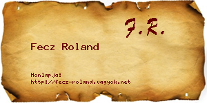 Fecz Roland névjegykártya